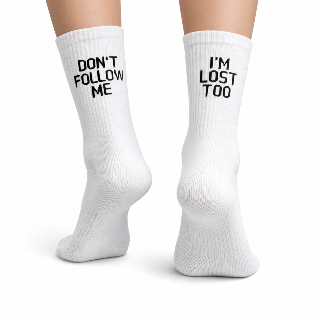 Don't Follow Me I'm Lost Too White Sports Socks (Women's)